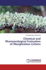 Chemical and Pharmacological Evaluation of Manglicolous Lichens