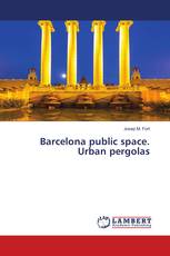 Barcelona public space. Urban pergolas