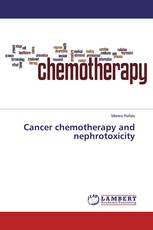 Cancer chemotherapy and nephrotoxicity