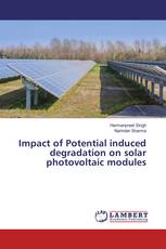 Impact of Potential induced degradation on solar photovoltaic modules