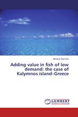 Adding value in fish of low demand: the case of Kalymnos island–Greece