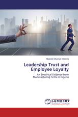 Leadership Trust and Employee Loyalty