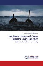 Implementation of Cross Border Legal Practice