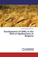 Development of SMEs in the field of Agribusiness in Bulgaria