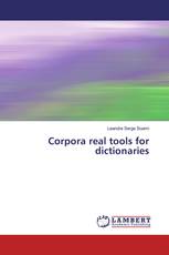 Corpora real tools for dictionaries