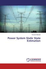 Power System Static State Estimation