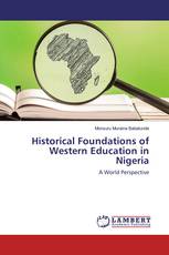 Historical Foundations of Western Education in Nigeria