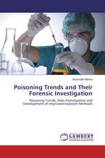 Poisoning Trends and Their Forensic Investigation