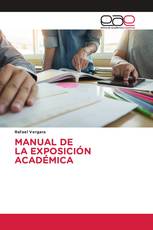 MANUAL DE LA EXPOSICIÓN ACADÉMICA