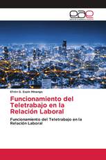Funcionamiento del Teletrabajo en la Relación Laboral