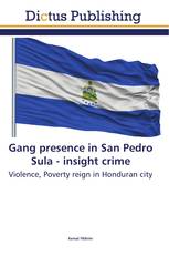 Gang presence in San Pedro Sula - insight crime