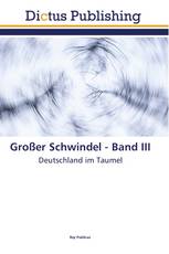 Großer Schwindel - Band III