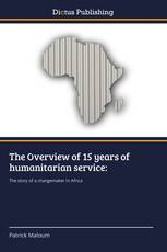 The Overview of 15 years of humanitarian service: