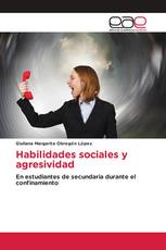 Habilidades sociales y agresividad