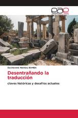 Desentrañando la traducción