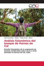 Análisis fisionómico del bosque de Hornos de Cal
