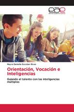 Orientación, Vocación e Inteligencias