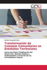 Transformación de Consejos Comunitarios en Entidades Territoriales