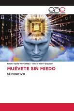 MUÉVETE SIN MIEDO