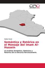 Semántica y Retórica en el Mensaje del Imam Al-Hussein