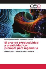 El arte de productividad y creatividad con prompts para ingeniería