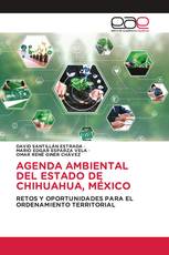 AGENDA AMBIENTAL DEL ESTADO DE CHIHUAHUA, MÉXICO