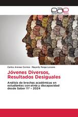 Jóvenes Diversos, Resultados Desiguales