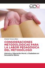 CONSIDERACIONES METODOLÓGICAS PARA LA LABOR PEDAGÓGICA DEL METODÓLOGO