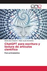 ChatGPT para escritura y lectura de artículos científico