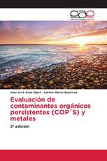 Evaluación de contaminantes orgánicos persistentes (COP´S) y metales