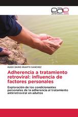Adherencia a tratamiento retroviral: influencia de factores personales