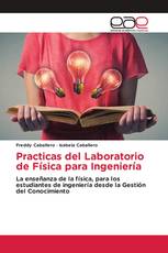 Practicas del Laboratorio de Física para Ingeniería