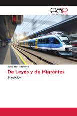 De Leyes y de Migrantes