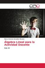 Álgebra Lineal para la Actividad Docente