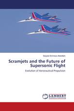 Scramjets and the Future of Supersonic Flight