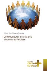 Communautés Ecclésiales Vivantes et Paroisse