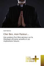 Cher Ben, mon Pasteur...