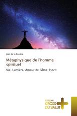 Métaphysique de l'homme spirituel