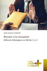 Résister à la corruption