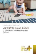 L'IGNORANCE (French-English)