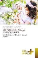 LES PAROLES DE MAMAN (FRANÇAIS-HINDI)