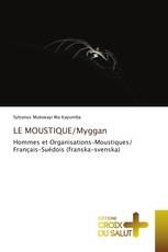 LE MOUSTIQUE/Myggan