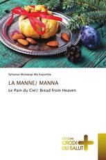 LA MANNE/ MANNA