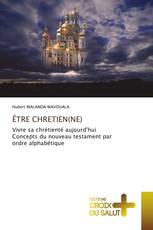 ÊTRE CHRETIEN(NE)