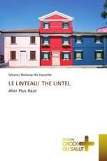LE LINTEAU/ THE LINTEL