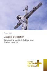 L'avenir de Bastien