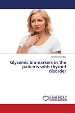 Glycemic biomarkers in the patients with thyroid disorder