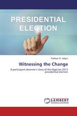 Witnessing the Change