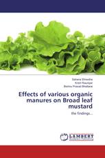 Effects of various organic manures on Broad leaf mustard