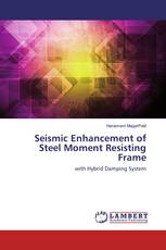 Seismic Enhancement of Steel Moment Resisting Frame